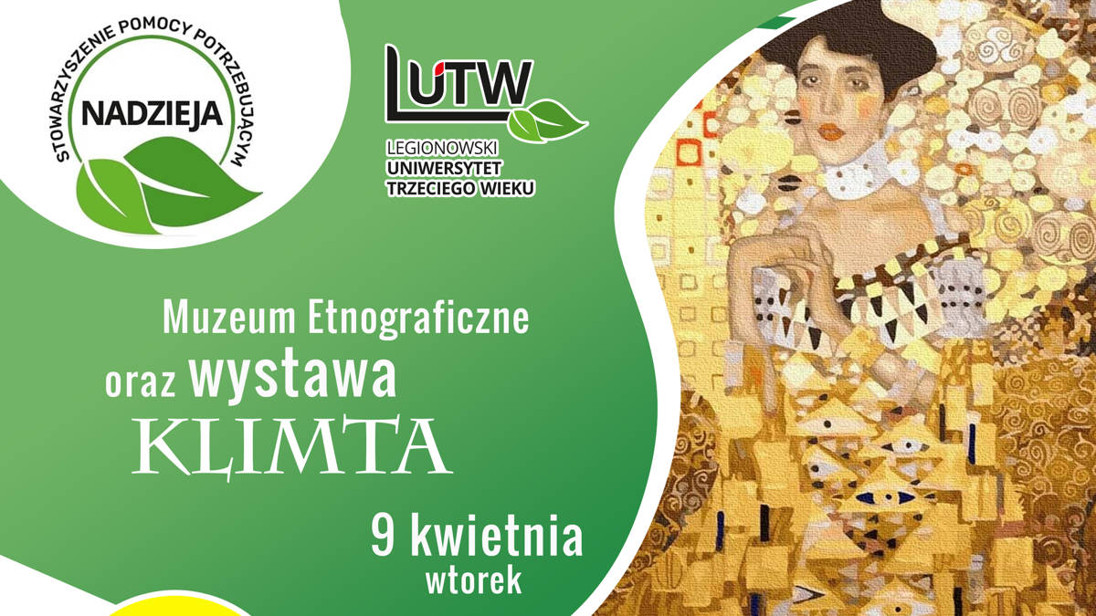 Wystawa Klimta i Muzeum Etnograficzne (ZMIANA TERMINU)