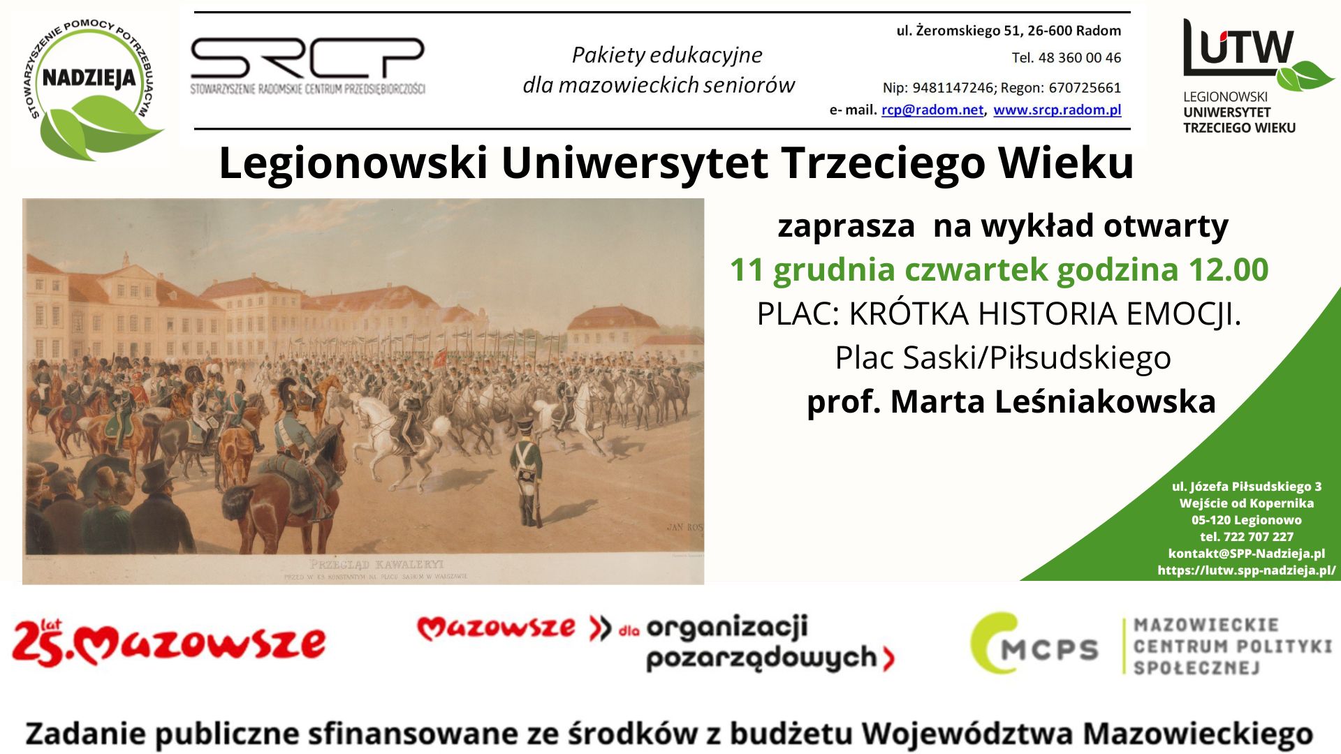 Wykład otwarty: PLAC: KRÓTKA HISTORIA EMOCJI. Plac Saski/Piłsudskiego prof. Marta Leśniakowska